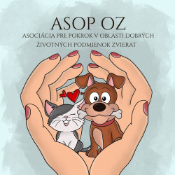 ASOP - OZ ASOCIÁCIA PRE POKROK V OBLASTI DOBRÝCH ŽIVOTNÝCH PODMIENOK ZVIERAT "